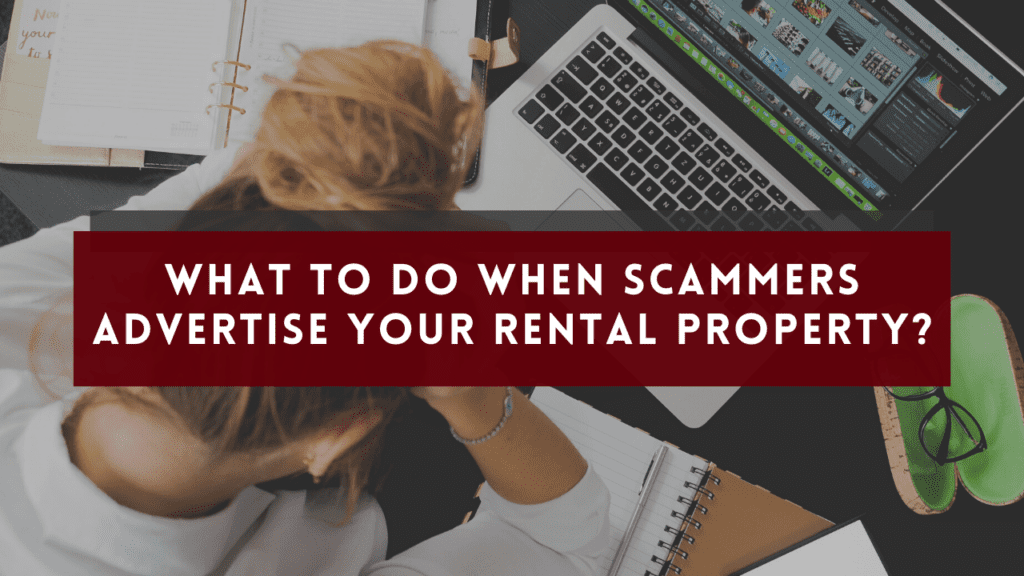What to Do When Scammers Advertise Your Visalia Rental Property? - Article Banner