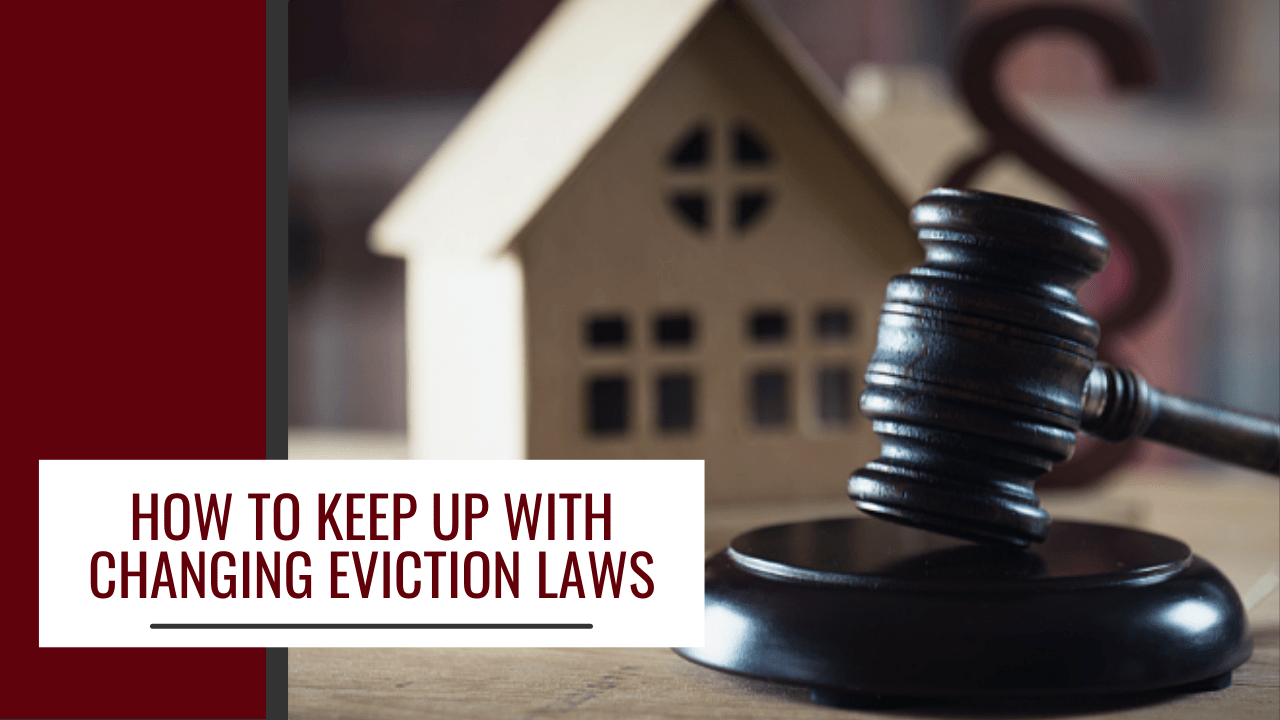 Continuously Changing California Eviction Laws