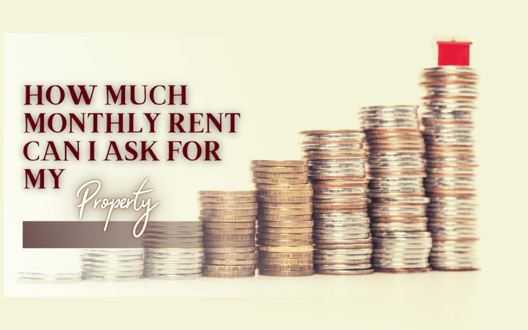 How Much Monthly Rent Can I Ask for My Visalia Property?