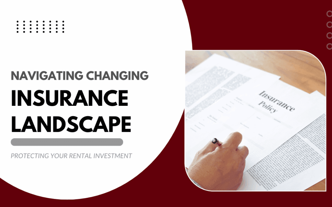 Navigating Visalia’s Changing Insurance Landscape: Protecting Your Rental Investment